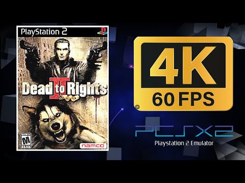 Dead to Rights II | PS2 (PCSX2) | 4K UHD