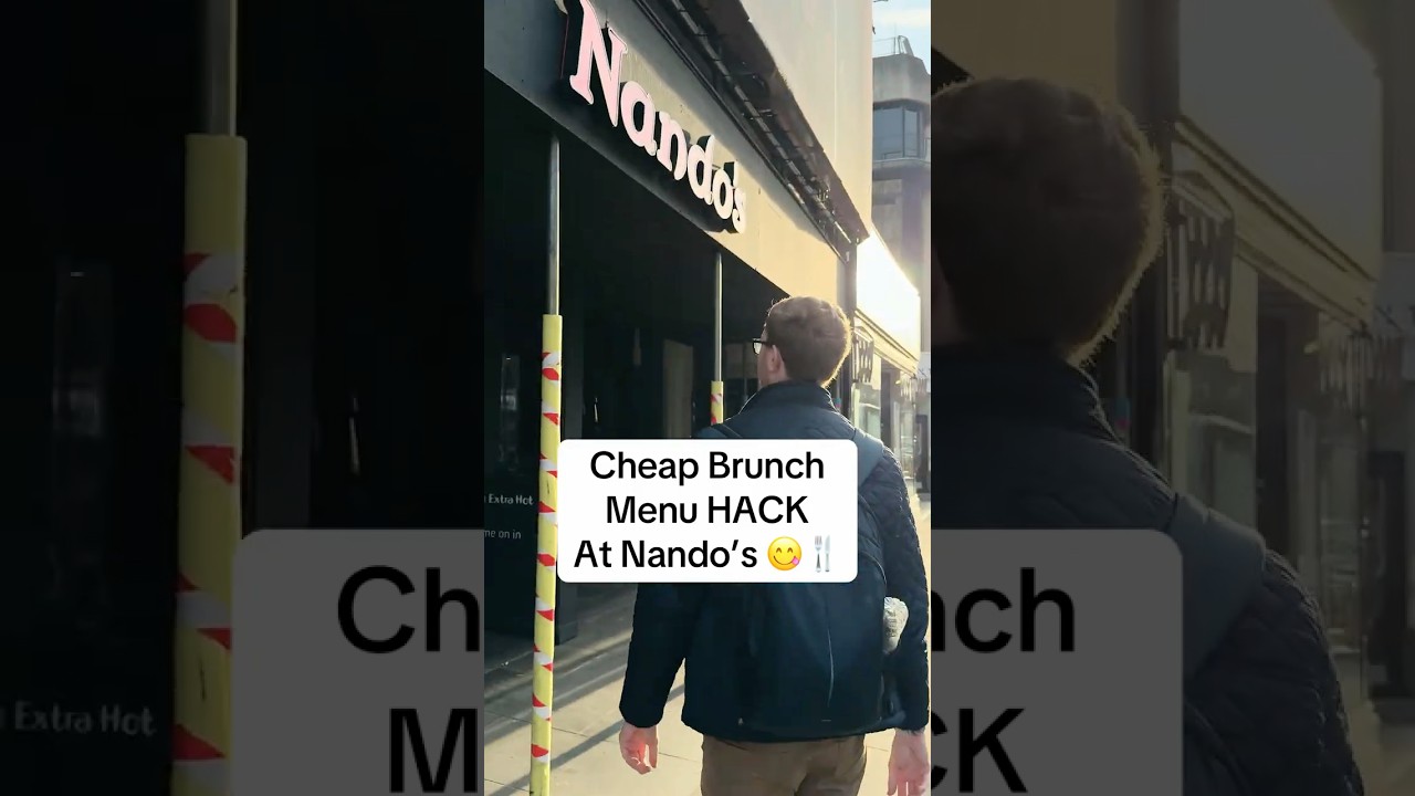 £3 Nando’s Brunch - Menu Hack 😋👀