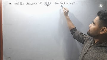 Find the derivative of ax+b/rootx || derivative from first principle || derivative from definition