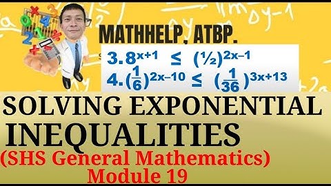 Solving Exponential Inequalities - Module 19 Senior High School General Mathematics