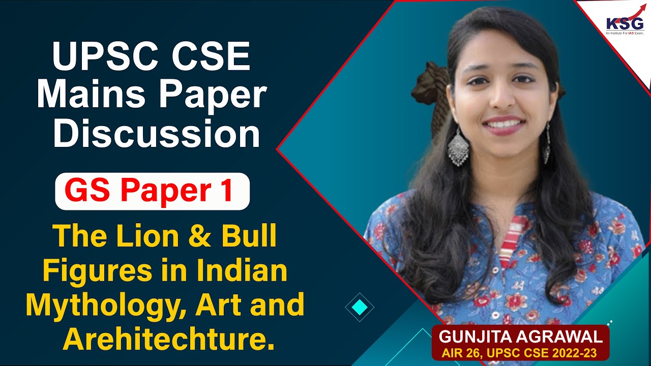 UPSC CSE Mains Paper Discussion | GS Paper - 1 | Gunjita Agarwal | AIR ...