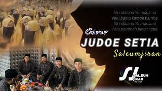 Download Lagu Judoe Setia - Cover By Saleumjiran MP3