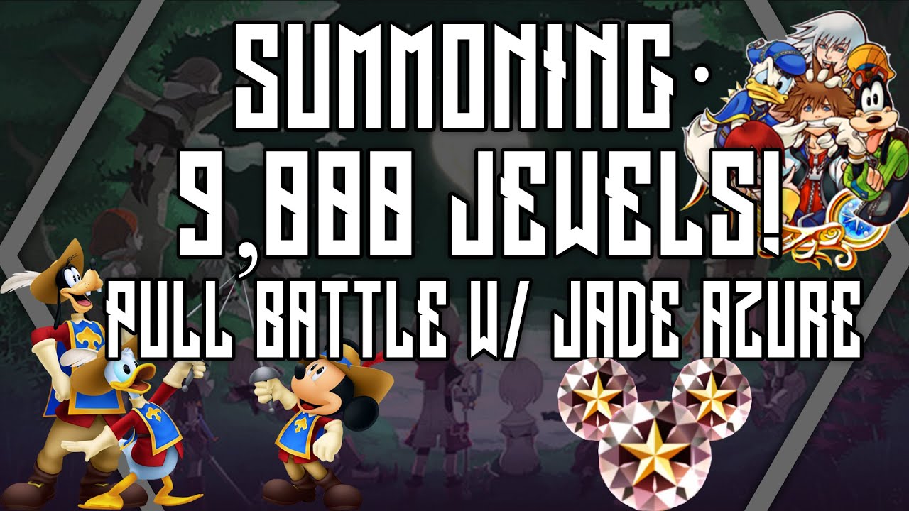 SUMMONING: 9000 JEWELS! BATTLE AGAINST JADE AZURE! EPIC MEDAL PULL! | Kingdom Hearts Unchained X