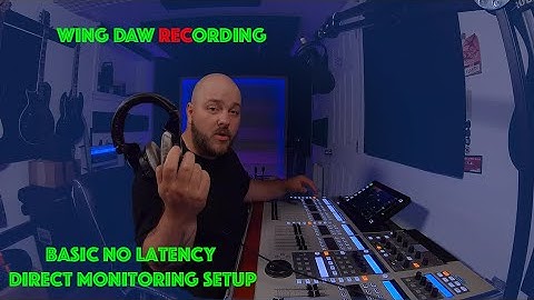 WING DAW Recording : Monitoring form the Console