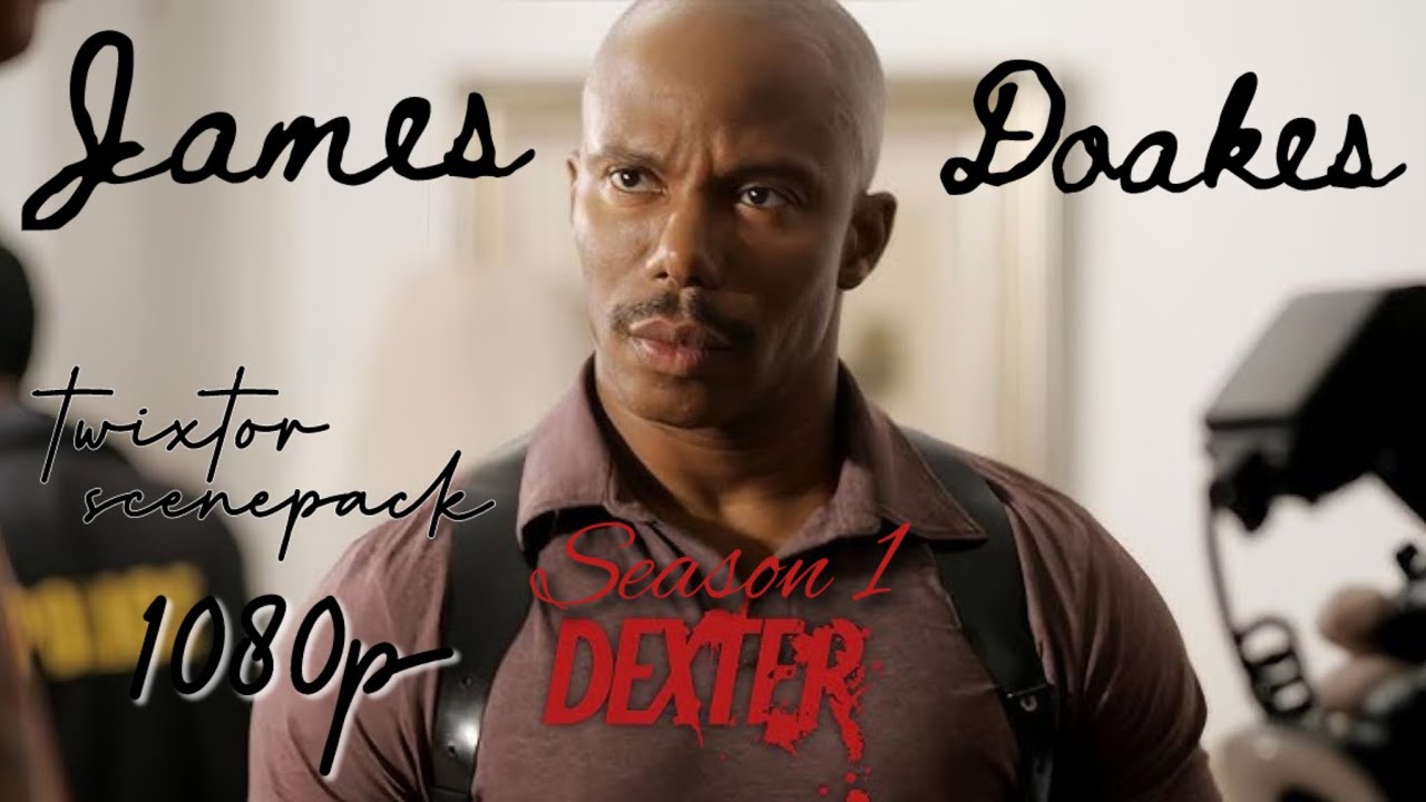 James Doakes Twixtor Scenepack (Dexter Season 1) YouTube