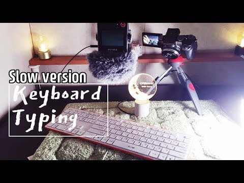 ASMR slow Keyboard Typing Sound (no talking) | 느린 키보드 타이핑 | Suzevi