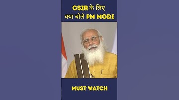 CSIR के लिए क्या बोले PM Modi ? #csir #shorts #exammotivation #csirnet2024