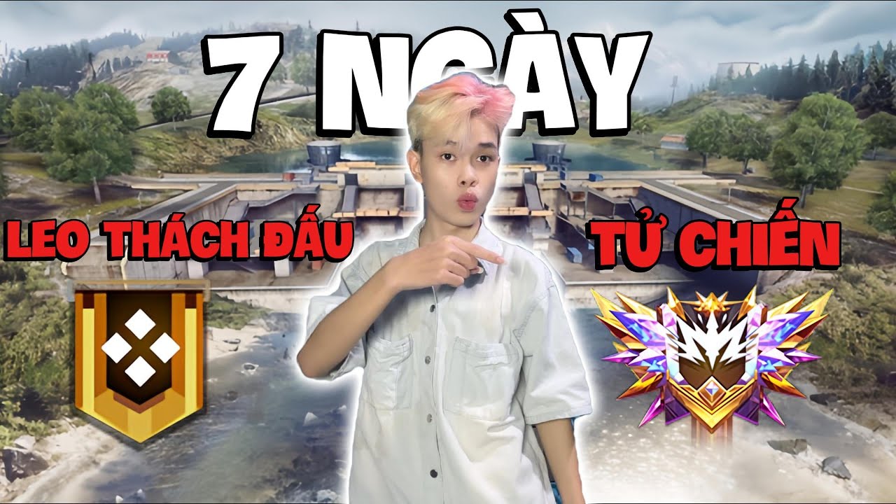 7 Ngày Leo Thách Đấu Tử Chiến Trong Free Fire !?