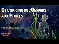 Initiation - De l’origine de l’Univers aux étoiles - Patrick LECUREUIL