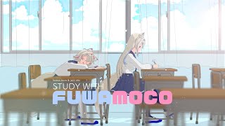 STUDY WITH FUWAMOCO🐾  - bossa nova & jazz mix - #hololivemusicstudio #holo_remix