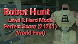 Robot Hunt - Level 2 Hard Mode - PERFECT Score! (21241) - World First