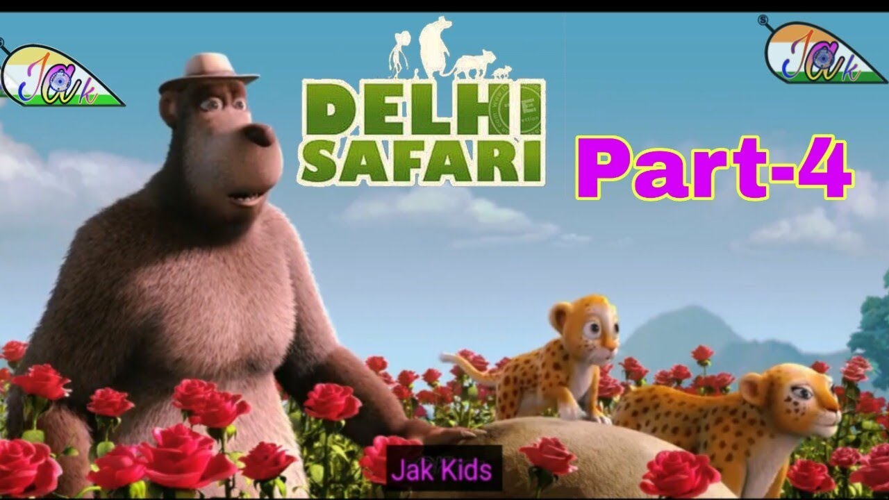 Part 4 2019 Delhi Safari Cartoon Hindi Bollywood Animation Part 4 2019 Delhi Safari Cartoon Hindi Bollywood Animation