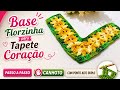 Base florzinha para tapete coração #bases #passoapasso #aulacompleta 