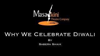 Diwali Greetings from Masakini Theatre Company