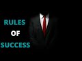 7 RULES OF SUCCESS