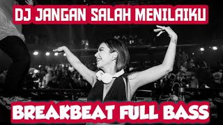 VIRAL DJ JANGAN SALAH MENILAIKU NISA SABYAN LIVE SET BREAKBEAT [PEBRI BM FT VIK VIKI]