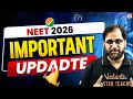 😱NEET 2026 - IMPORTANT UPDATE | TARUN SIR