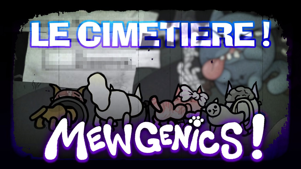 Renardo le maudit (mais on gère) 😼 MEWGENICS #06