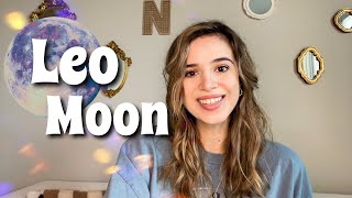 Moon in LEO | Your Emotional Needs and Responses