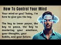 Train Your Mind to Stay Calm | 15 Lessons for Emotional Control & English Learning || Graded Reader