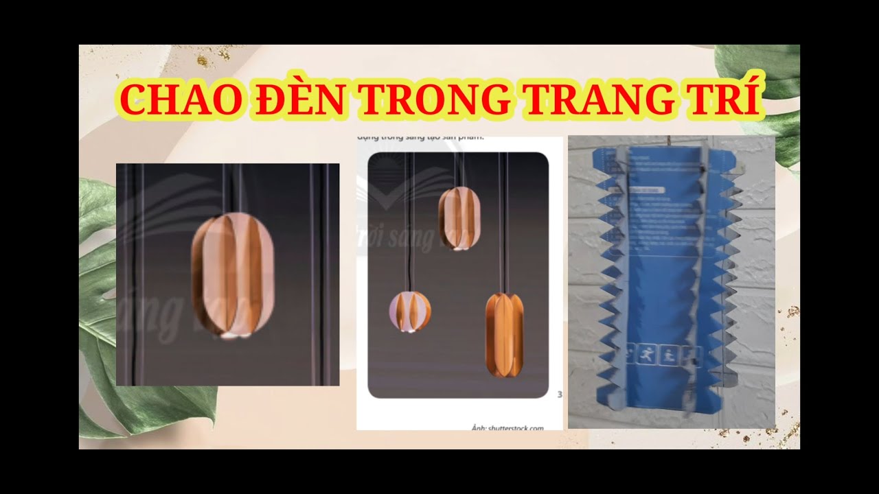KC art_ CHAO ĐÈN TRONG TRANG TRÍ MT7 CTST 1 | Làm CHAO... - youtube
