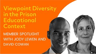 Viewpoint Diversity in the Prison Educational Context | Jody Lewen and David Cowan