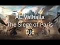 AC Valhalla DLC The Siege of Paris Part 2- Something Darker!