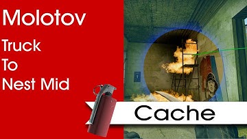 Cache [Molotov] Truck to Sniper nest mid [128 Tick]