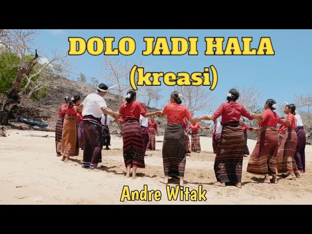 DOLO JADI HALA(Kreasi)---ANDRE WITAK/DOLO VIRAL KEREN class=