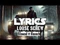 Bones & Eddy Baker - LooseScrew | Slowed & Reverb New Version With Lyrics