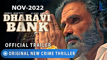 DHARAVI BANK | OFFICIAL TRAILER | Sunil Shetty | Vivek Oberoi| Dharavi Bank | MX PLAYER