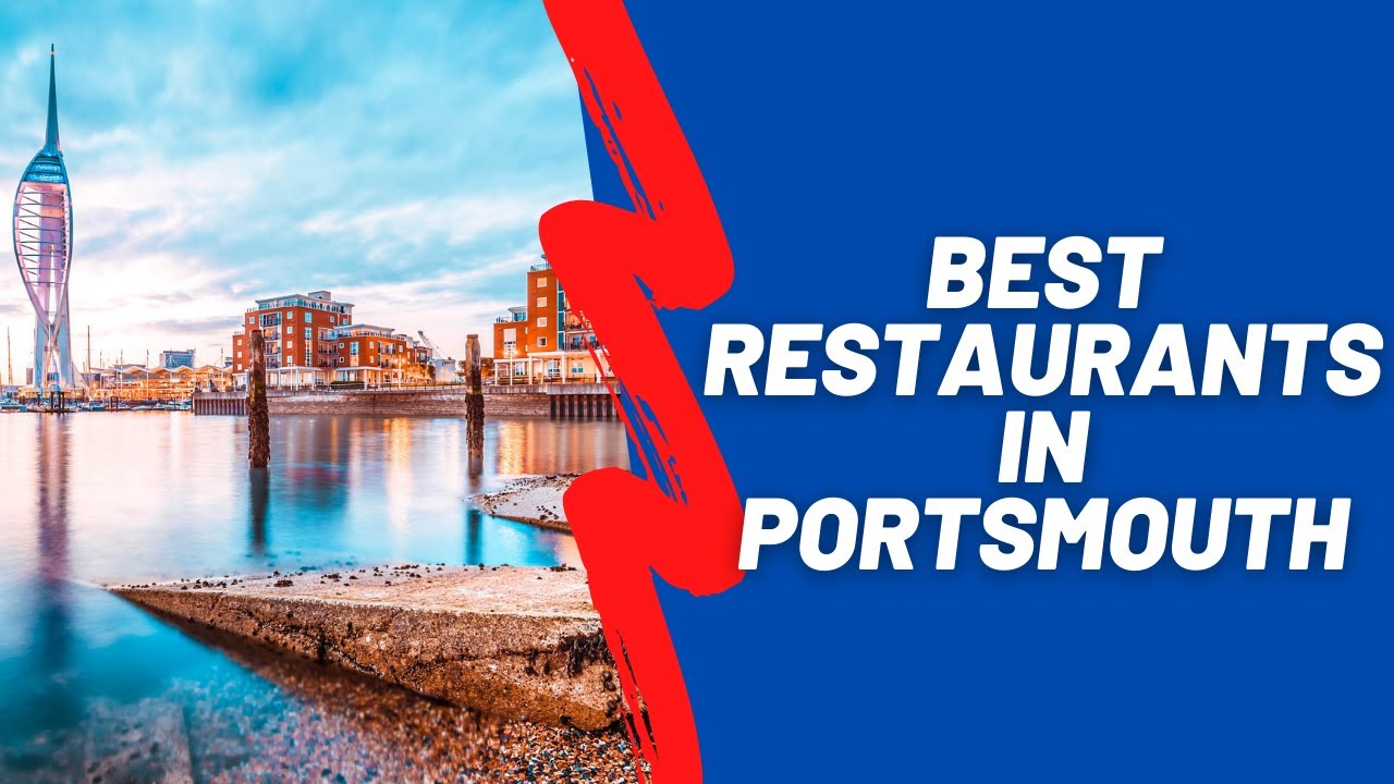 10 Amazing Portsmouth Restaurants for Every Taste and Budget - YouTube