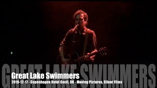 Great Lake Swimmers - Moving Pictures, Silent Films - 2018-12-17 - Copenhagen Hotel Cecil, DK