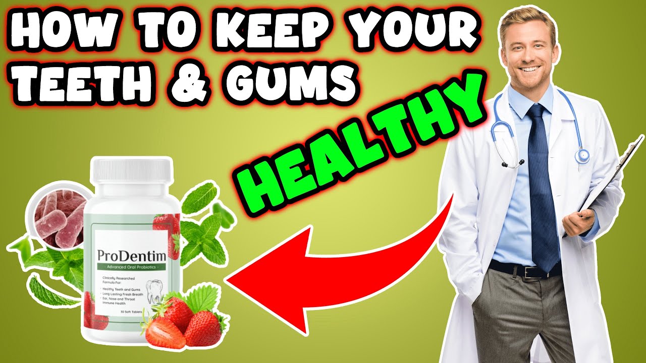 ProDentim For Healthy Gums & Teeth | How to Maintain Oral Hygiene | ProDentim Reviews