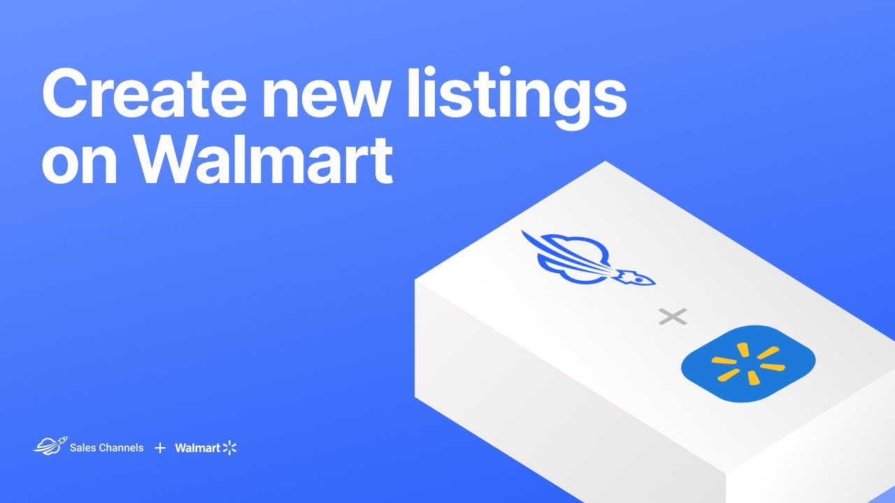 Create new listings on Walmart with M2E Multichannel Connect - YouTube