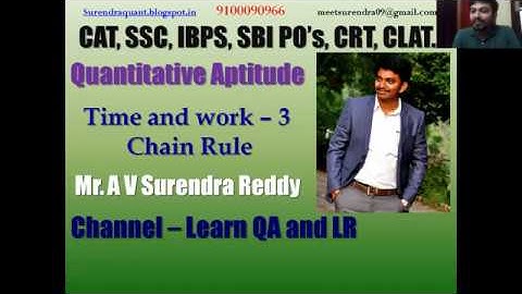 Time and work - 3 - Chain Rule - SSC / CAT/ Bank Exams/ RRB / CLAT/ GMAT /