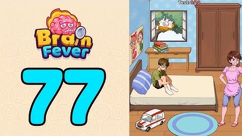 Brain Fever Puzzle Game Level 77 Find All The Test with an F Grade That Are Being Hidden