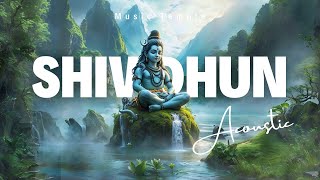 Acoustic Aaradhna: Lord Shiva Mantra  ॥ॐ नमः शिवाय धुन ॥ Music Temple