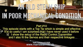 An Old Steam Ship In Poor Mechanical Condition - Part