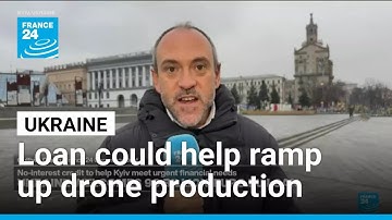 Ukraine can now invest in ramping up its drone production thanks to EU loan, says Zelensky