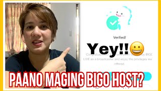 PAANO MAGING  BIGO HOST?/Verified na!!