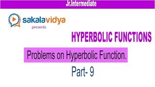 Hyperbolic Functions Part - 9