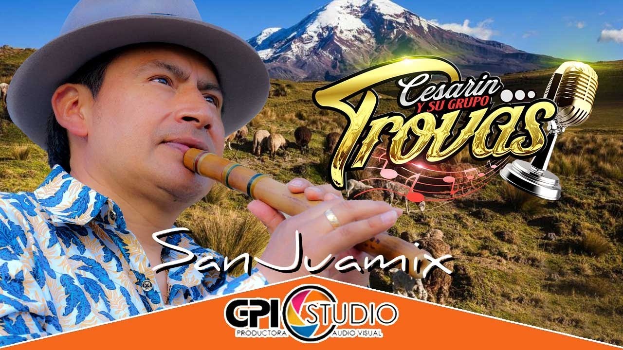 SANJUA-MIX - 🧑‍🎤Cesarin y su Grupo Trovas 2025 //🎞️LIVE SESSION //