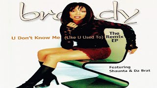 Brandy - U Don't Know Me (Like U Used To) [Darkchild Remix : Instrumental Dub]