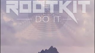 Rootkit - Do It