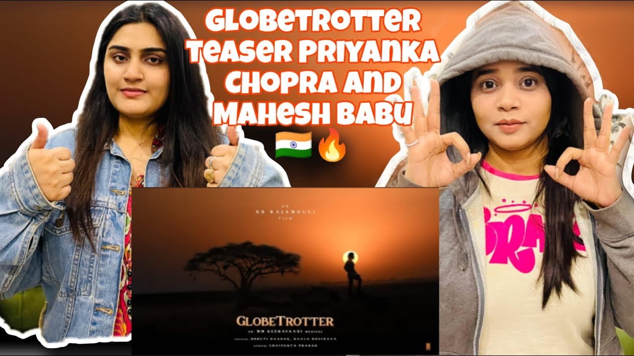 Pak Girls Reacts to GlobeTrotter Title Track by Shruthi Hassan | Mahesh Babu | Priyanka Chopra | 😍