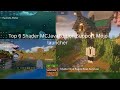 TOP 6 SHADER MINECRAFT JAVA SUPPORT MOJO LAUNCHER DAN LAUNCHER LAINNYA #minecraft #mojolauncher 