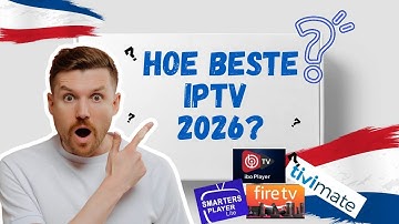 Beste IPTV Aanbieder van Nederland in 2026 – Kwaliteit, Prijs & Betrouwbaarheid