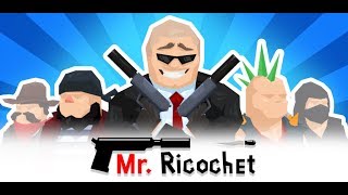 Mr Ricochet - Gameplay Walkthrought (Android/ IOS 2019) screenshot 1