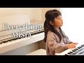 ７歳、旋律にうっとり。【Everything/MISIA】エレクトーン演奏